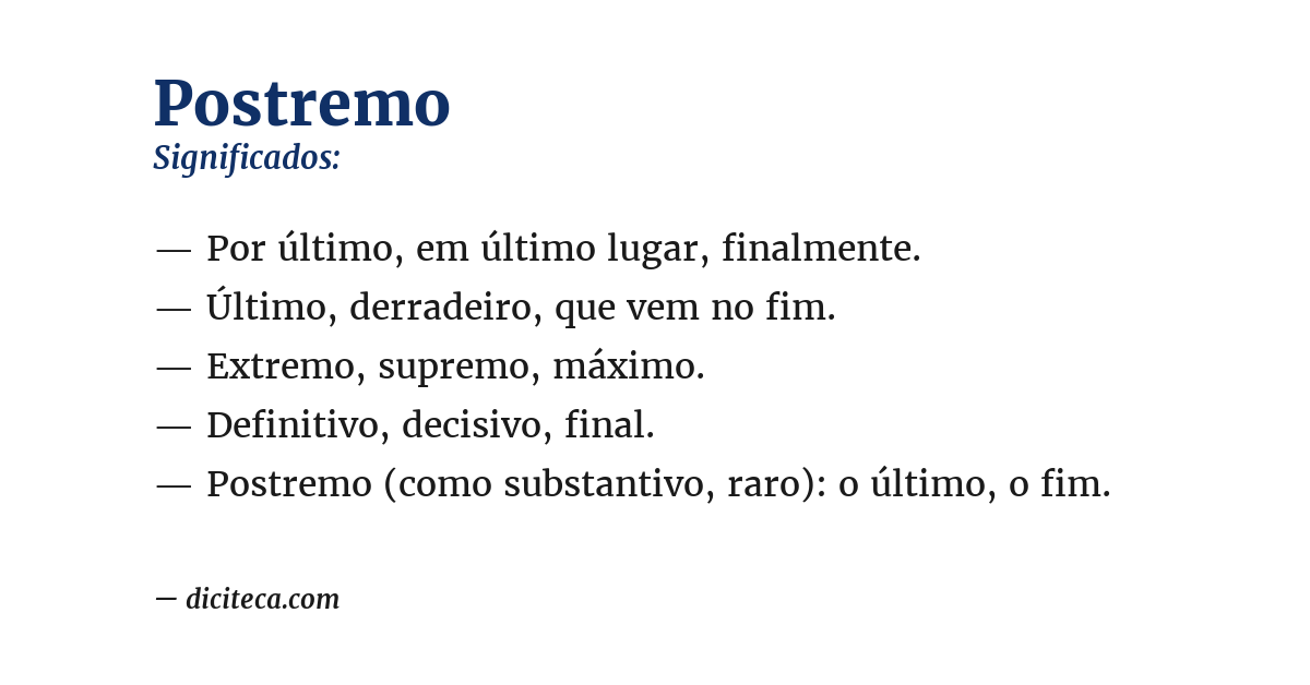 Significado de postremo
