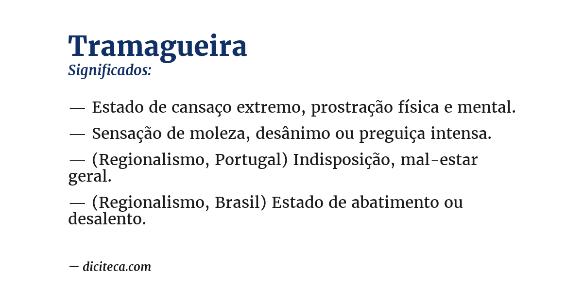 Significado de tramagueira