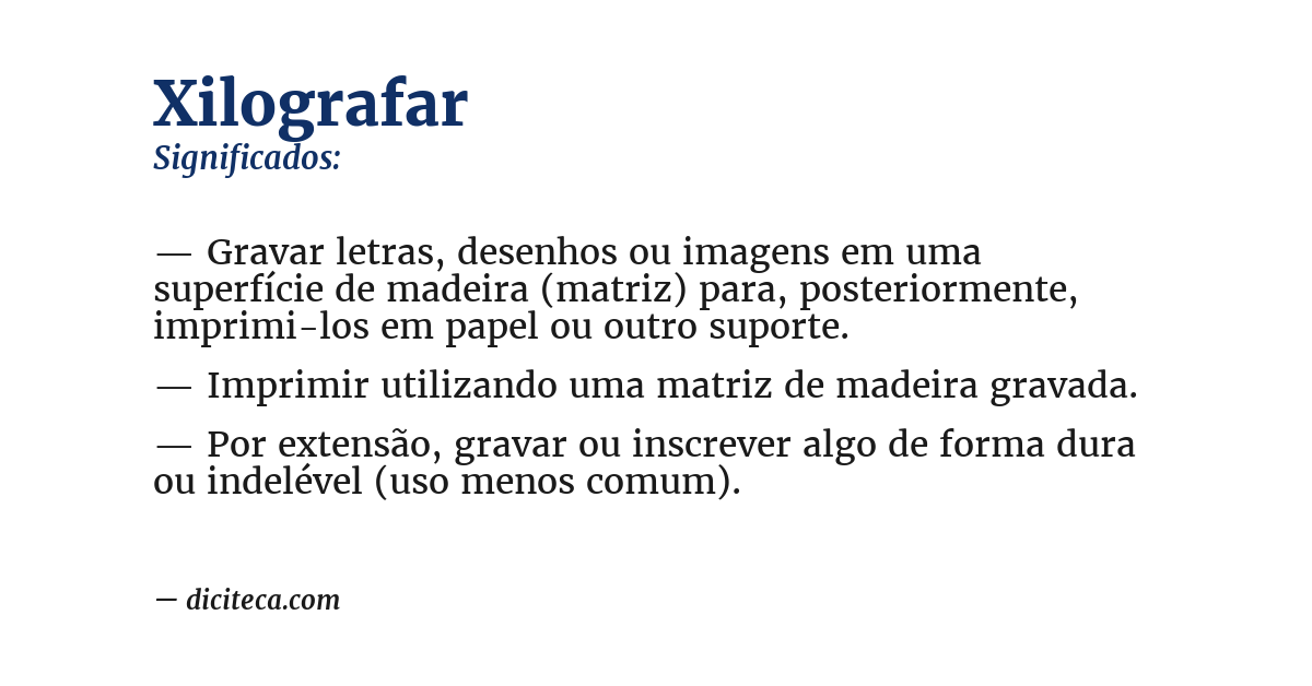 Significado de xilografar