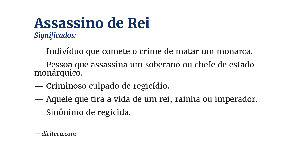 Significado de assassino de rei