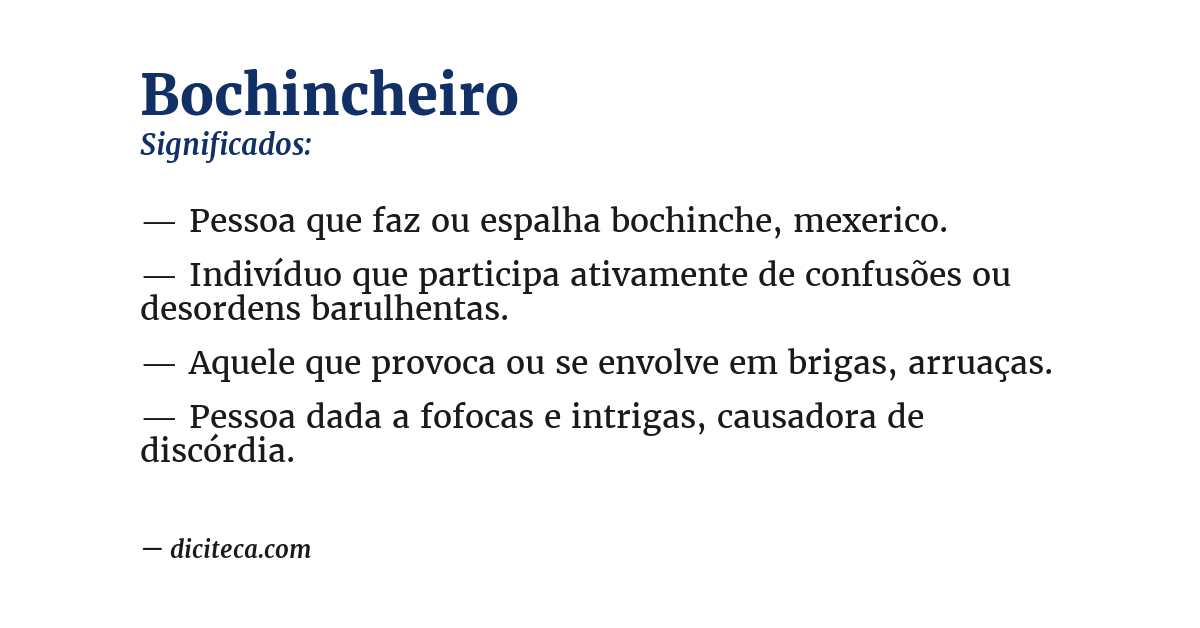 Significado de bochincheiro