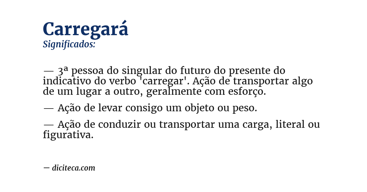 Significado de carregará