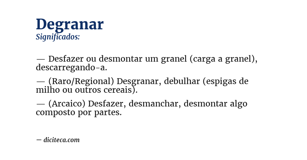Significado de degranar