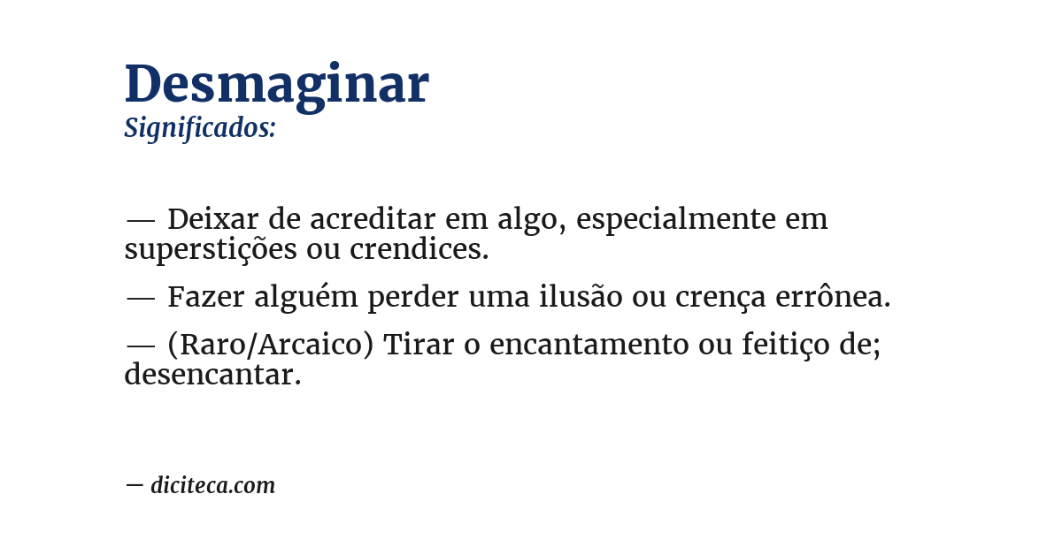 Significado de desmaginar