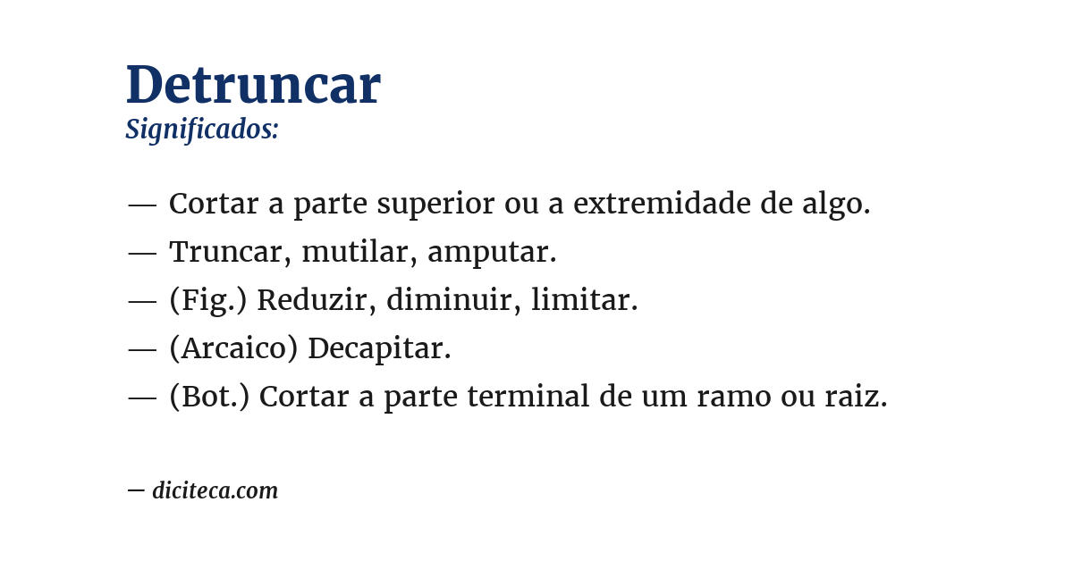 Significado de detruncar