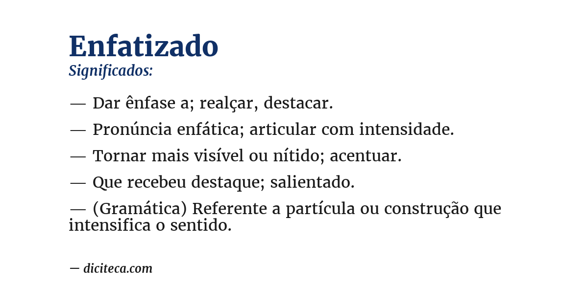 Significado de enfatizado