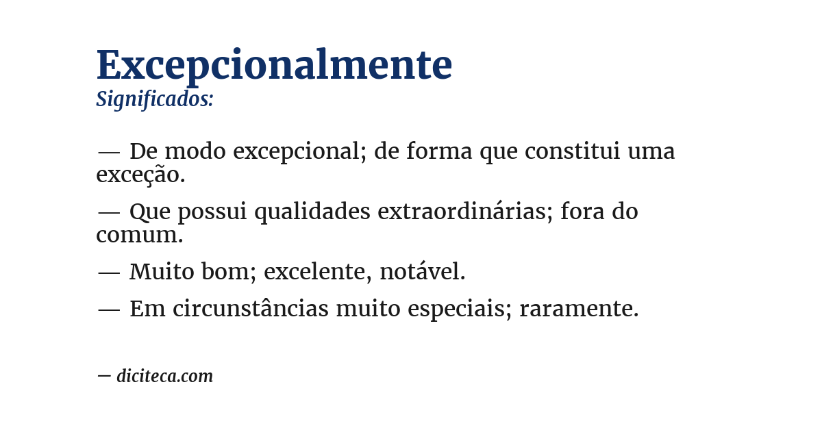 Significado de excepcionalmente