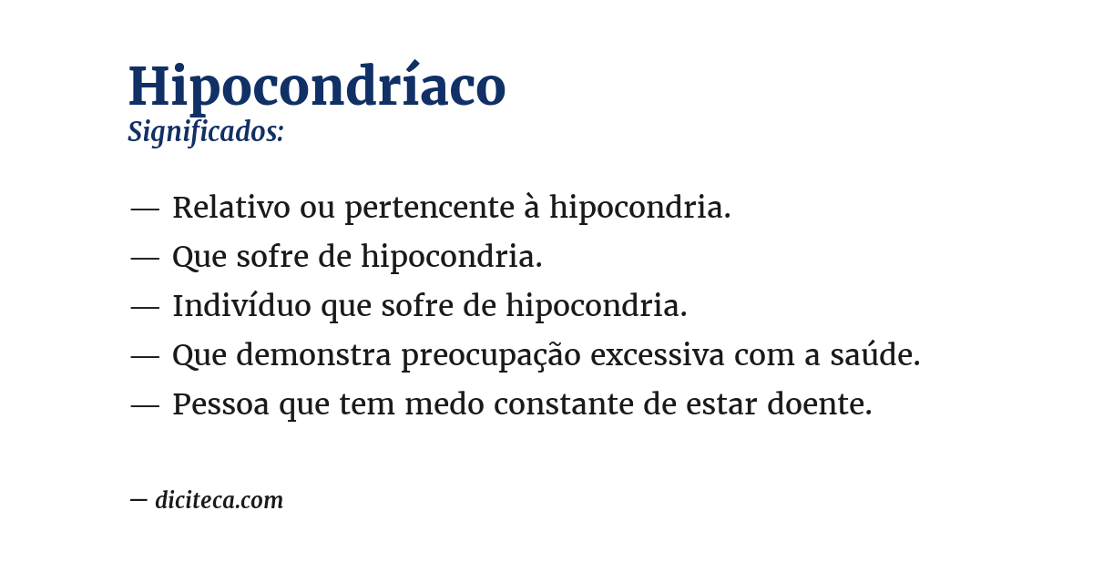 Significado de hipocondríaco