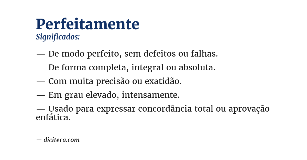 Significado de perfeitamente