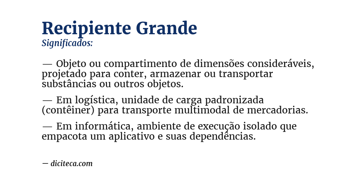 Significado de recipiente grande