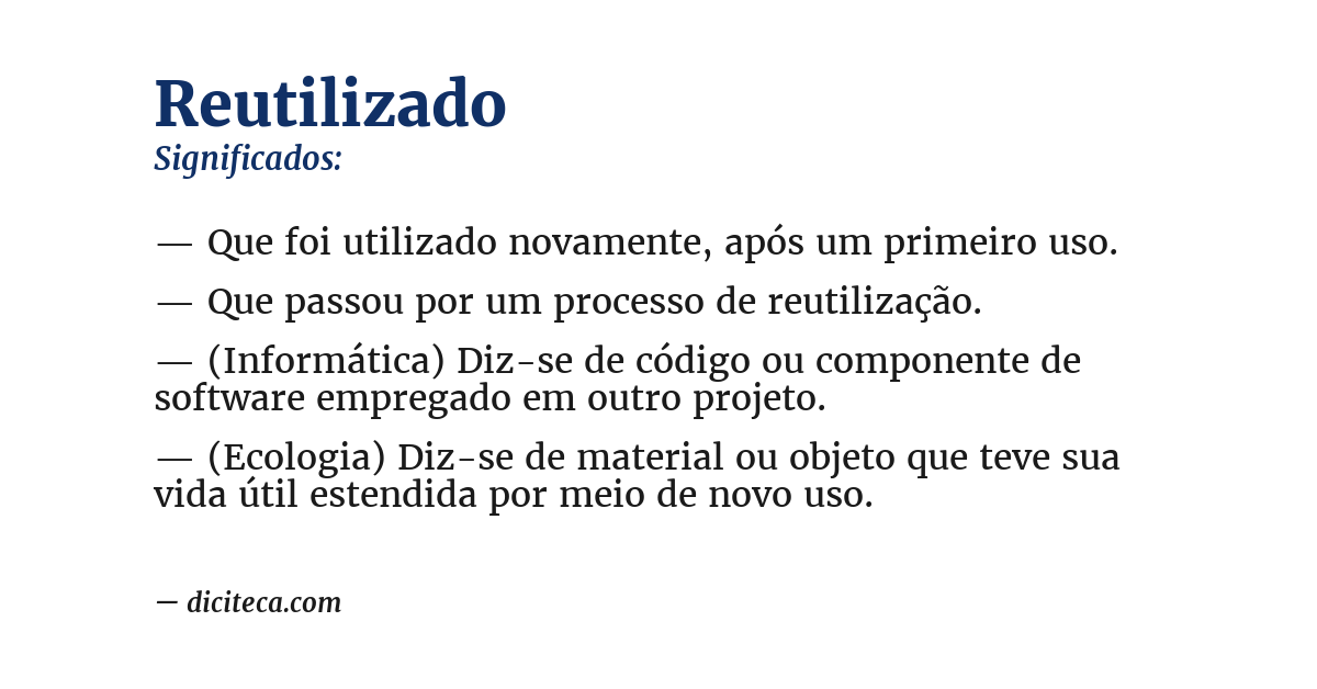 Significado de reutilizado