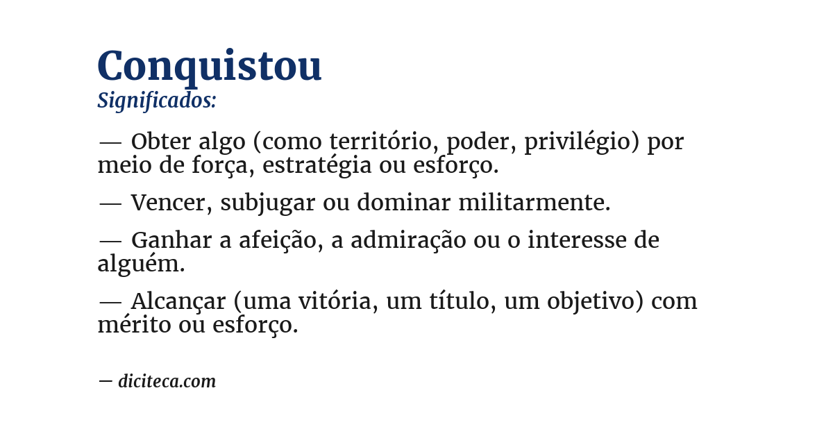 Significado de conquistou
