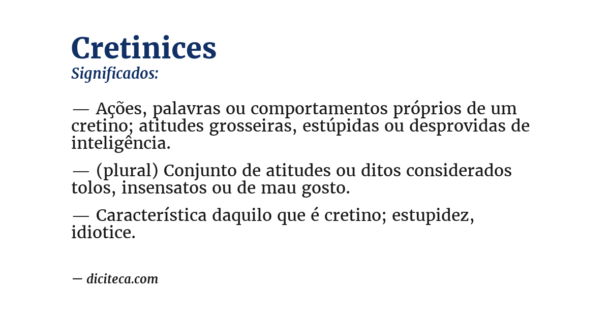 Significado de cretinices