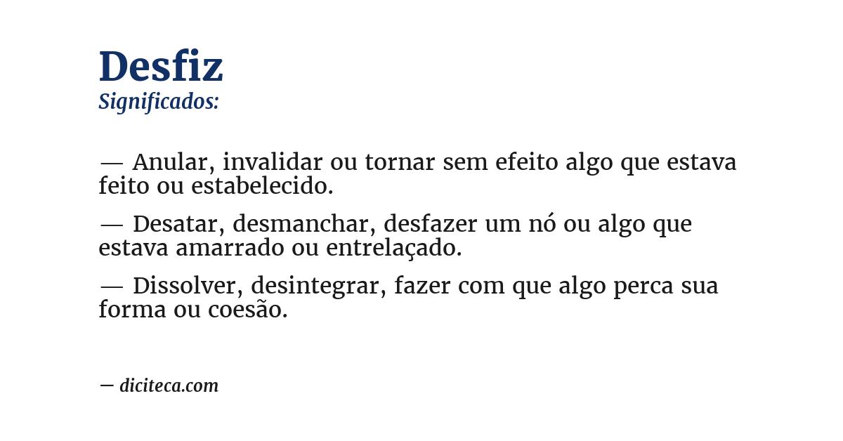Significado de desfiz