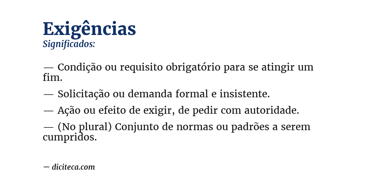 Significado de exigências