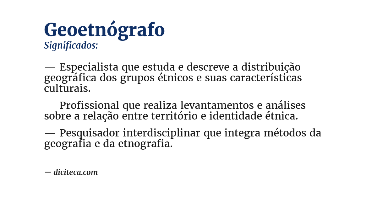Significado de geoetnógrafo
