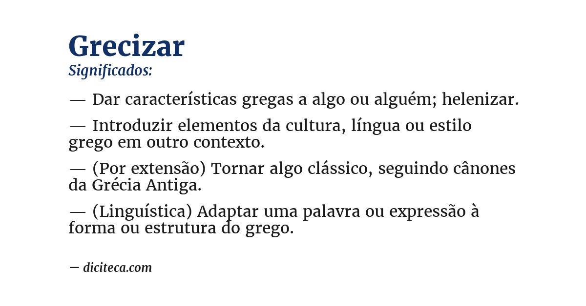 Significado de grecizar