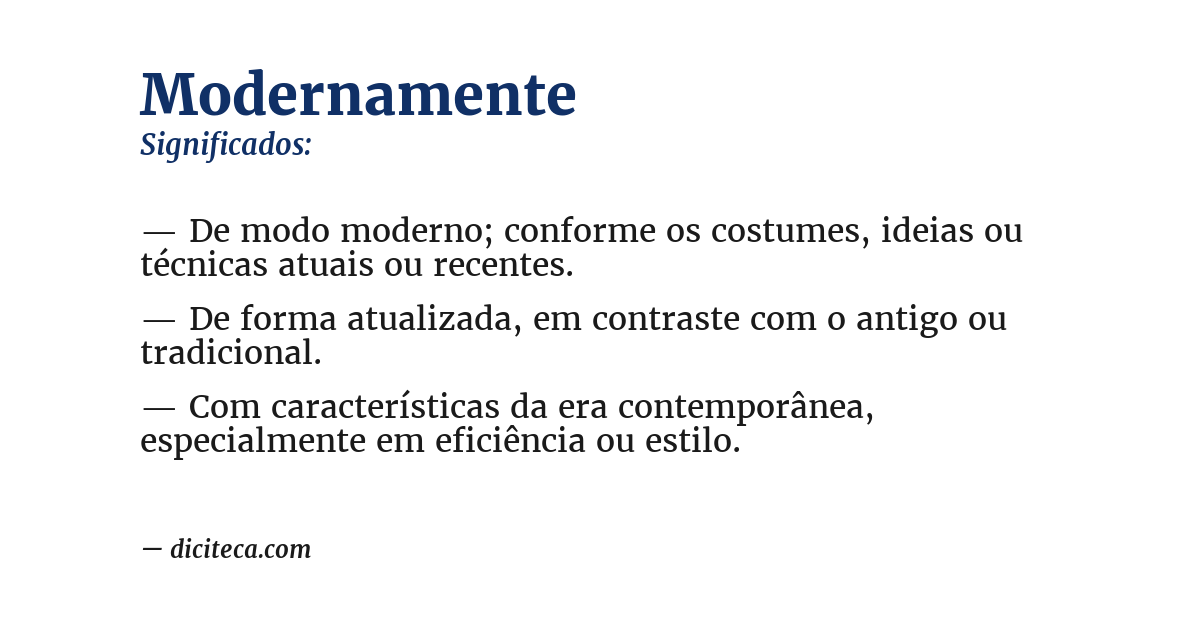 Significado de modernamente