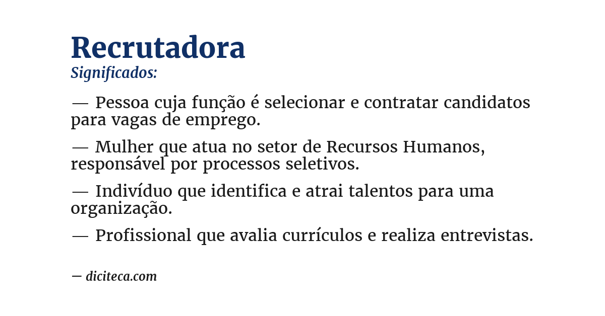 Significado de recrutadora