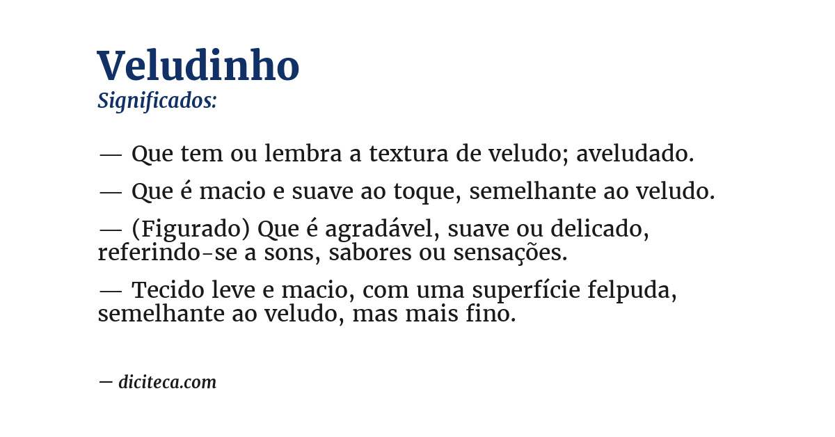 Significado de veludinho