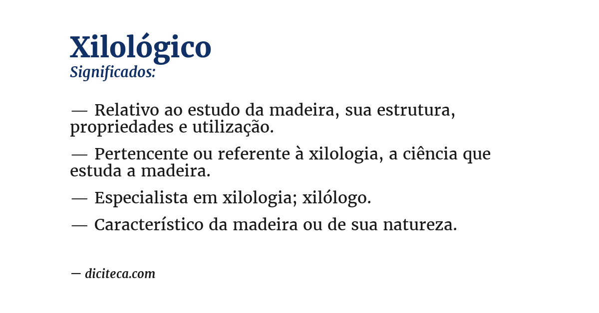 Significado de xilológico