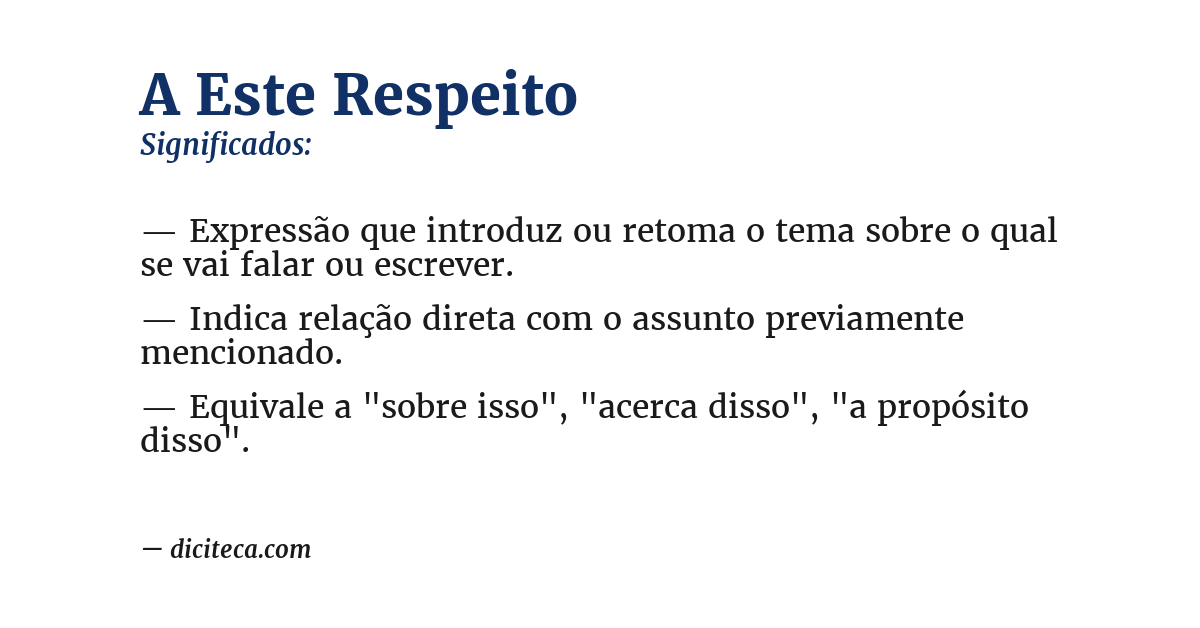 Significado de a este respeito