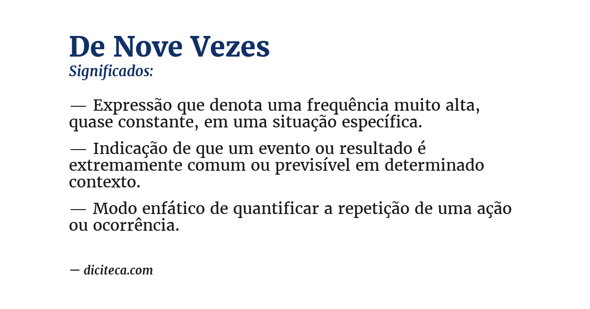 Significado de de nove vezes
