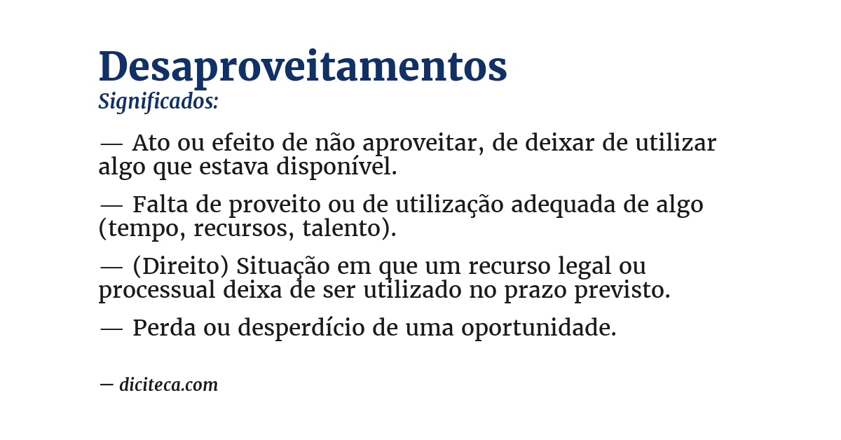 Significado de desaproveitamentos