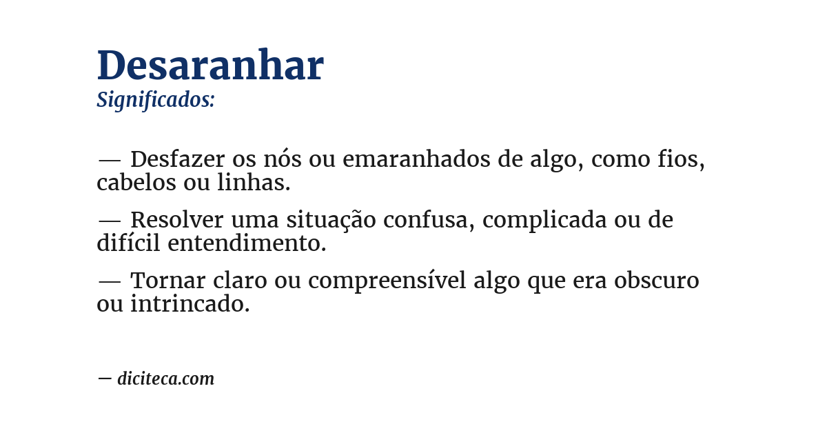 Significado de desaranhar