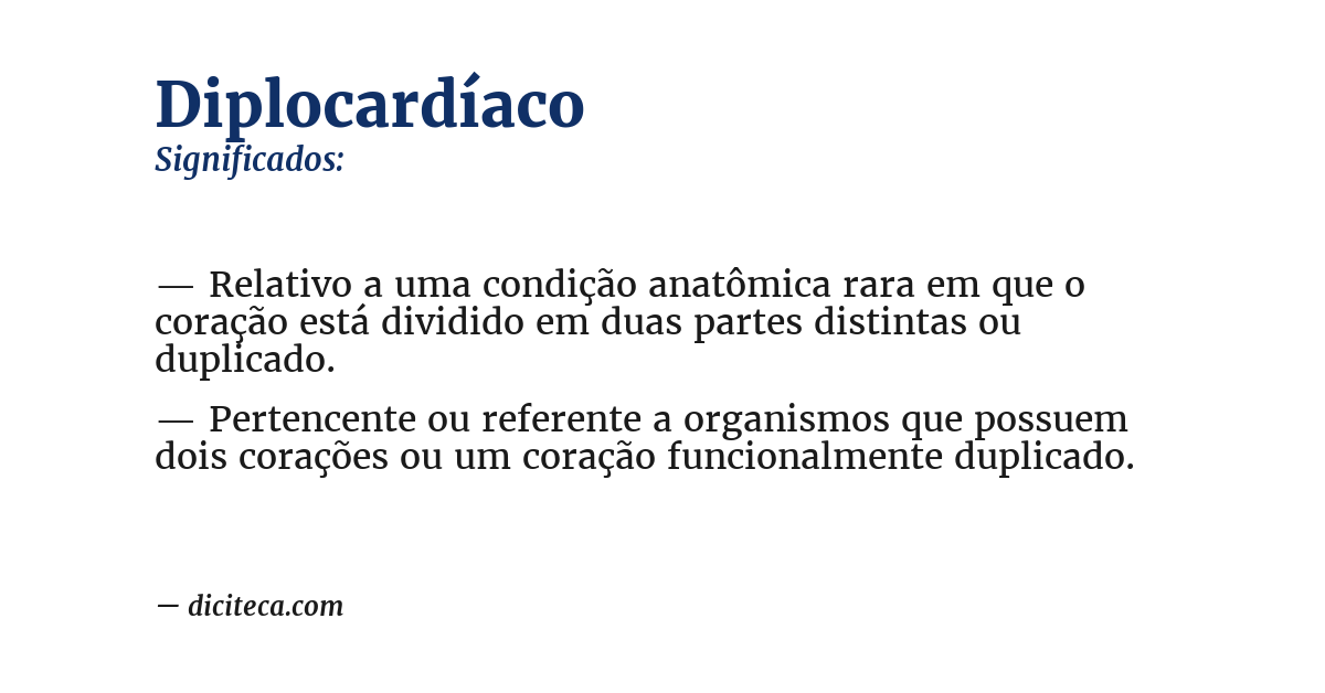 Significado de diplocardíaco