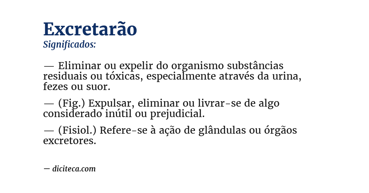 Significado de excretarão