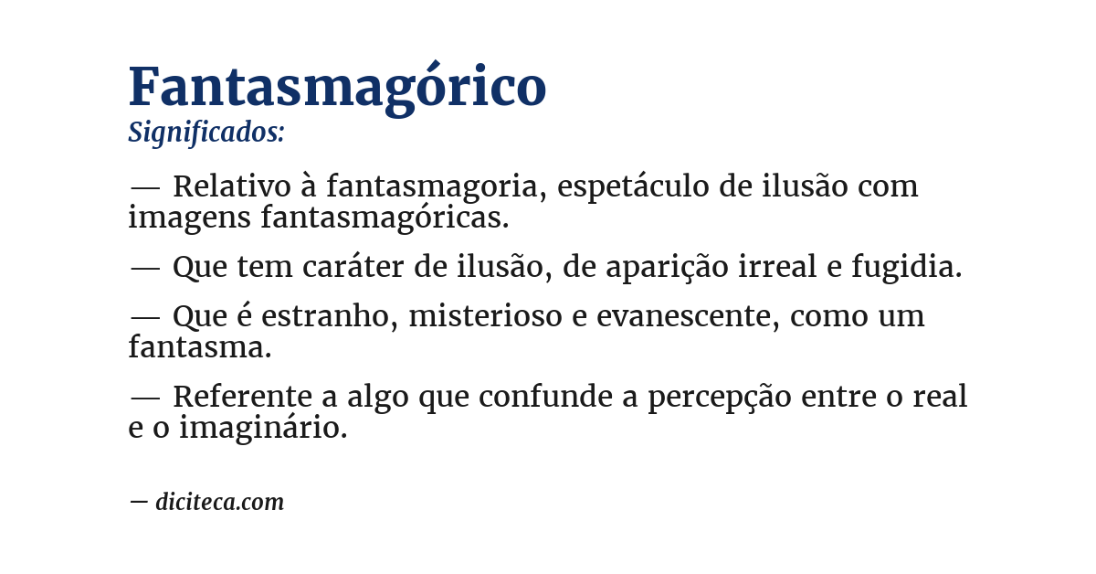 Significado de fantasmagórico
