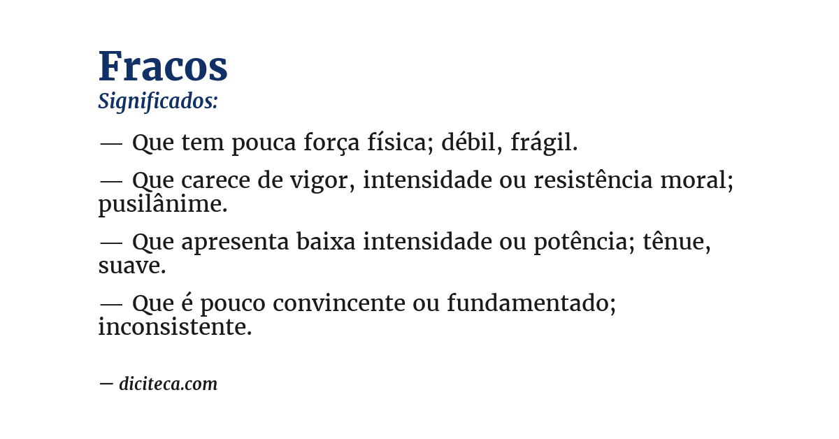 Significado de fracos