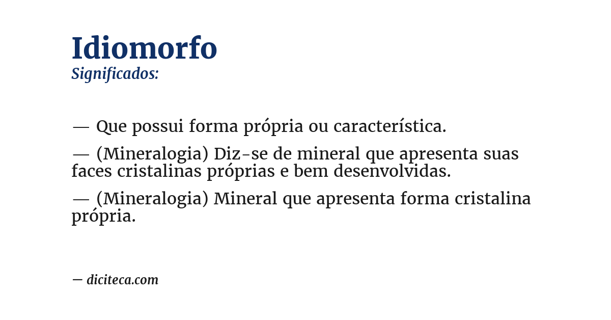 Significado de idiomorfo