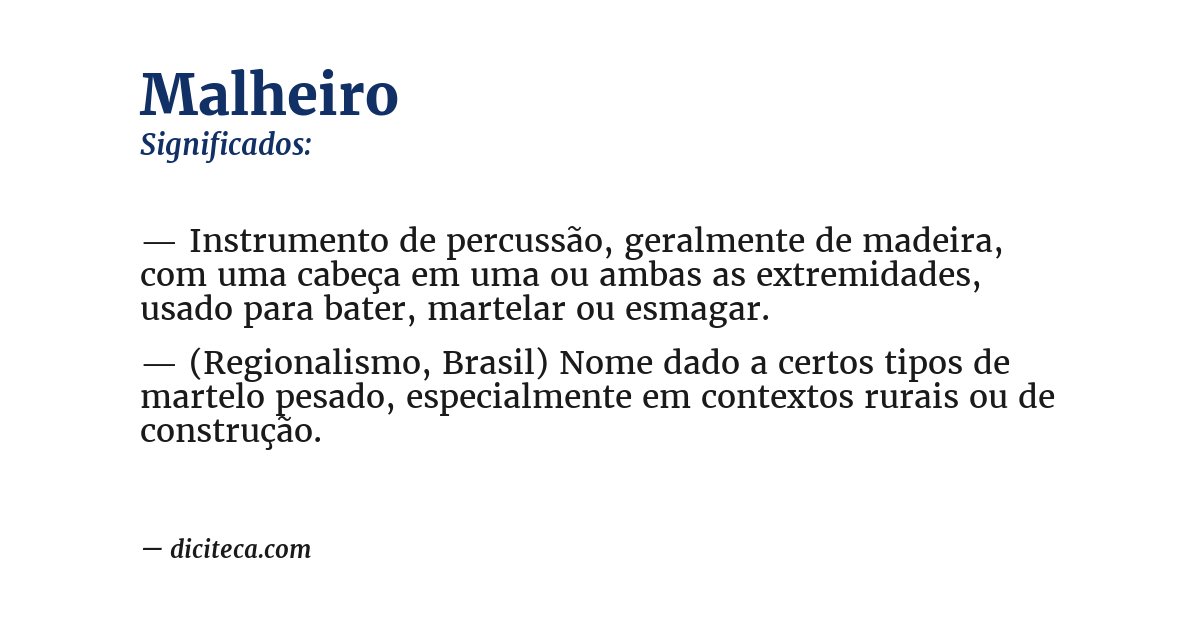 Significado de malheiro