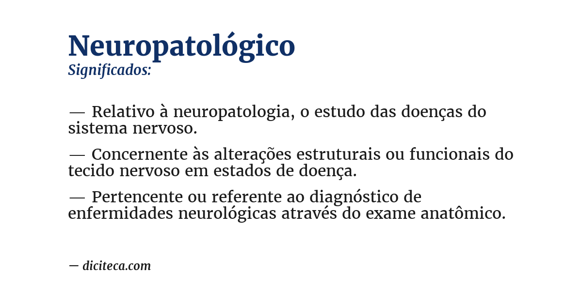 Significado de neuropatológico