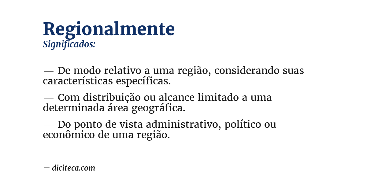 Significado de regionalmente