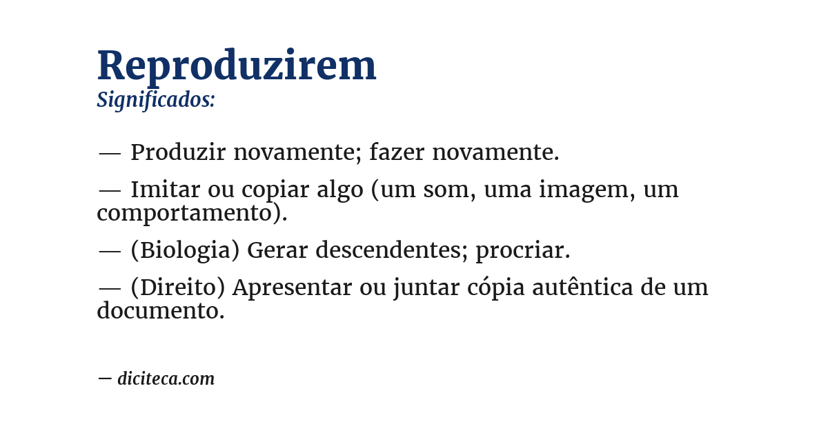 Significado de reproduzirem