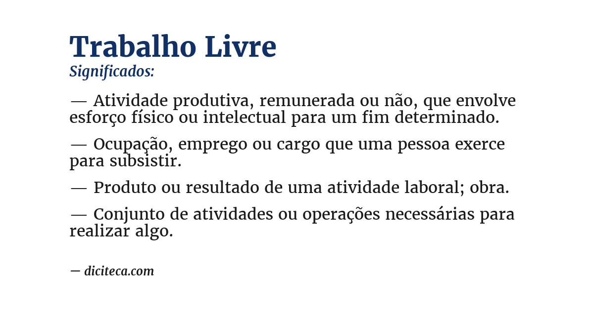 Significado de trabalho livre