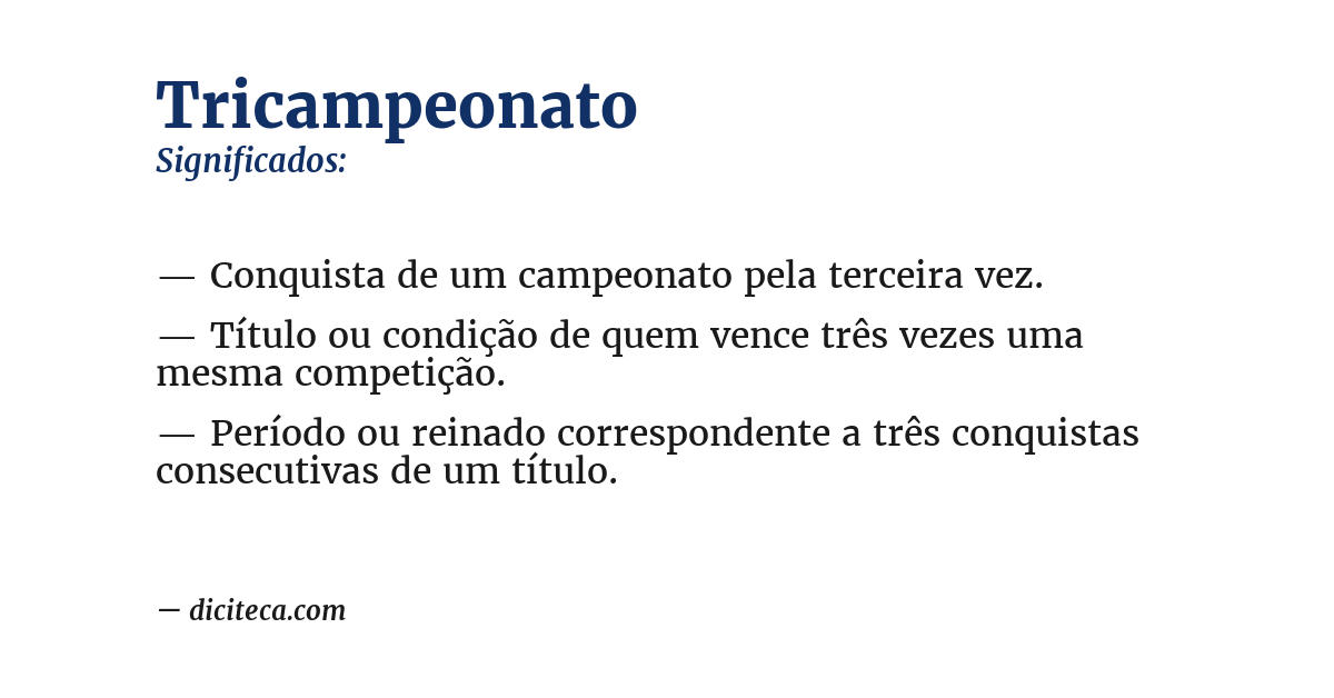 Significado de tricampeonato