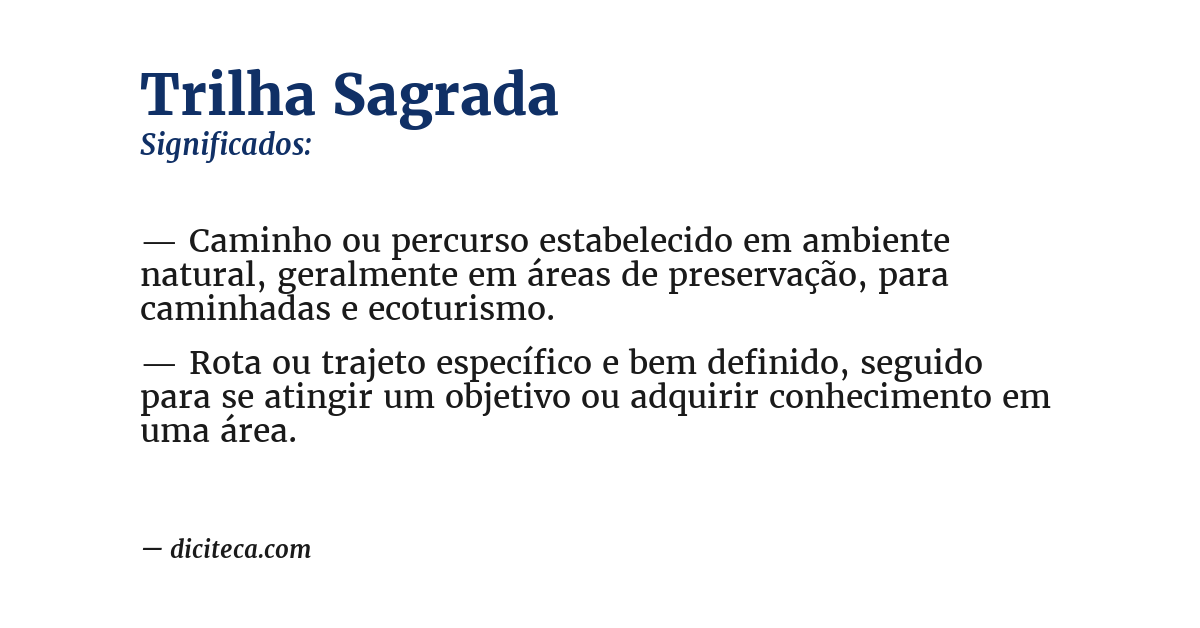 Significado de trilha sagrada