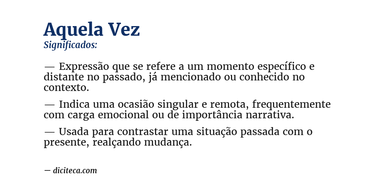 Significado de aquela vez