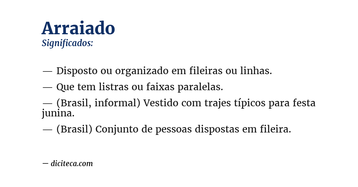 Significado de arraiado