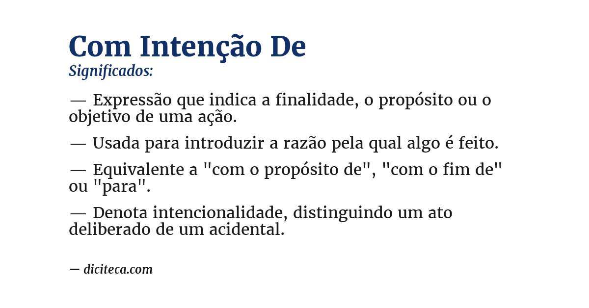 Significado de com intenção de