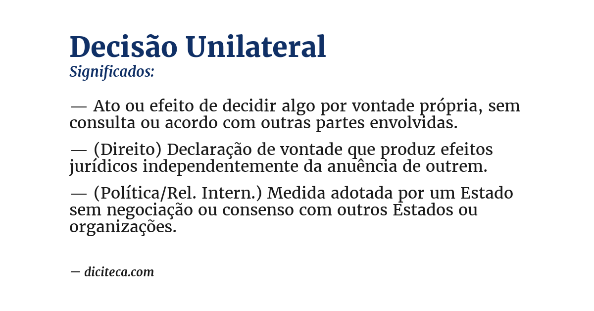Significado de decisão unilateral