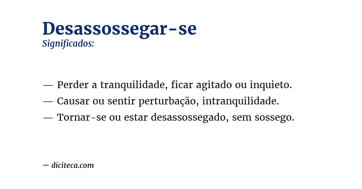 Significado de desassossegar-se