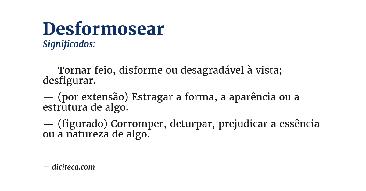 Significado de desformosear