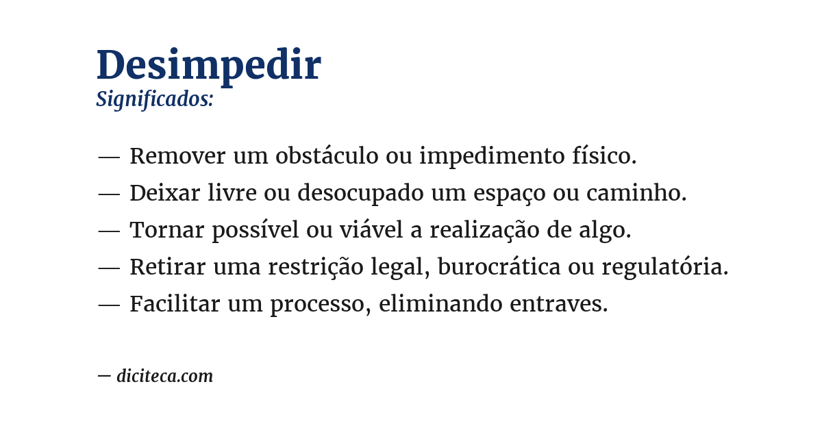 Significado de desimpedir