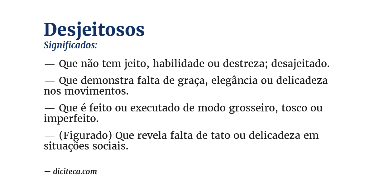 Significado de desjeitosos