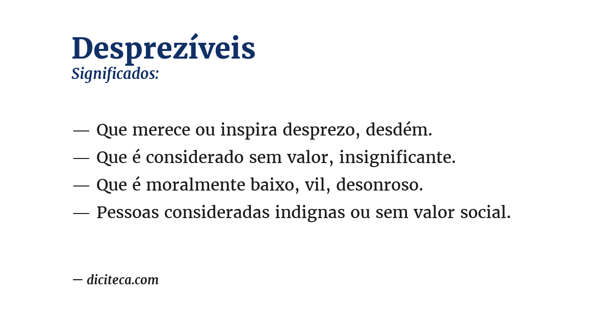 Significado de desprezíveis